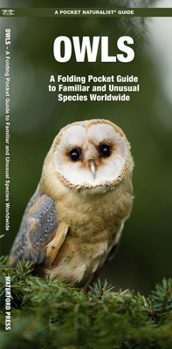 Paperback Owls: A Folding Pocket Guide to Familiar and Unusual Species Worldwide Book