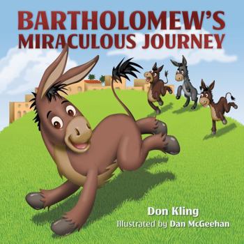 Hardcover Bartholomew's Miraculous Journey Book