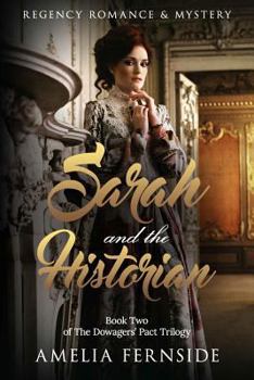 Paperback Sarah and the Historian: Regency Romance & Mystery Book