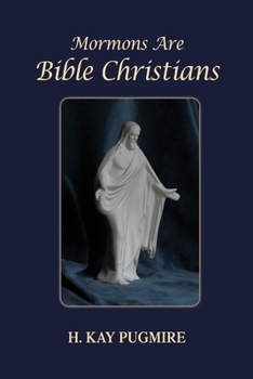 Paperback Mormons Are Bible Christians Book