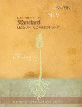 Standard Lesson Commentary 2009-2010: New International Version
