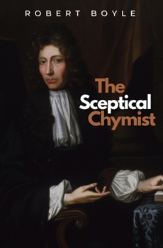 Paperback The Sceptical Chymist Book