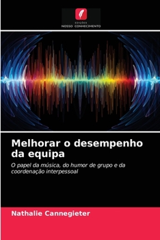 Paperback Melhorar o desempenho da equipa [Portuguese] Book
