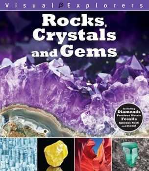 Paperback Rocks, Crystals, and Gems: Including Diamonds, Precious Metals, Fossils, Igneous Rock and More! Book