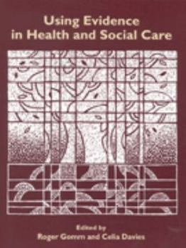 Paperback Using Evidence in Health and Social Care Book