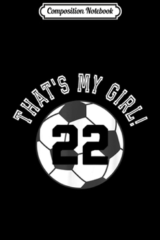 Paperback Composition Notebook: That's My Girl #31 Volleyball Player Mom or Dad Gift Journal/Notebook Blank Lined Ruled 6x9 100 Pages Book