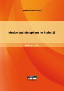 Paperback Motive und Metaphern im Psalm 23 [German] Book