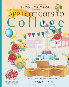 Paperback The App I Cot Goes to College Book