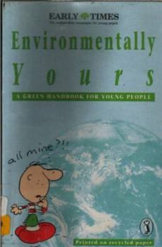 Paperback Environmentally Yours (Puffin Books) Book