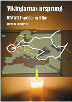 Paperback Vikingarnas ursprung: Beowulf sprider nytt ljus. [Swedish] Book