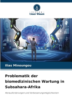 Paperback Problematik der biomedizinischen Wartung in Subsahara-Afrika [German] Book