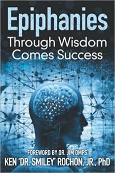 Epiphanies: Through Wisdom Comes Success