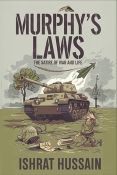 Paperback Murphy's Laws: The Satire of War and Life Book