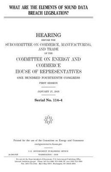 Paperback What are the elements of sound data breach legislation? Book