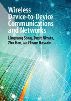 Hardcover Wireless Device-To-Device Communications and Networks Book