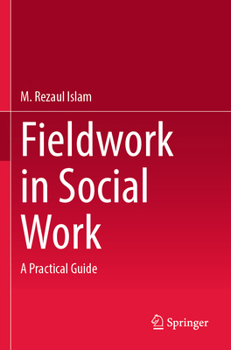 Paperback Fieldwork in Social Work: A Practical Guide Book