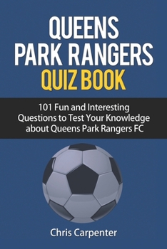 Paperback Queens Park Rangers Quiz Book