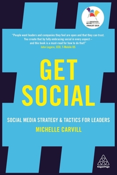 Paperback Get Social: Social Media Strategy and Tactics for Leaders Book