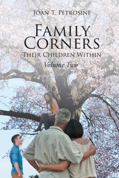 Paperback Family Corners: Their Children Within: Volume Two Book