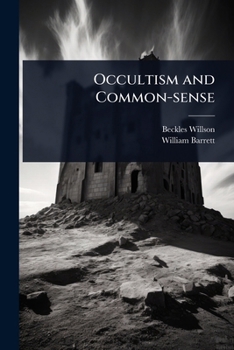 Occultism and Common-sense