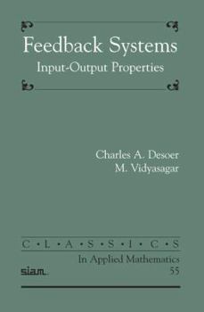 Paperback Feedback Systems: Input-Output Properties Book