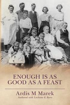 Paperback Enough is as Good as a Feast Book