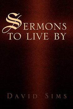 Paperback Sermons to Live by Book