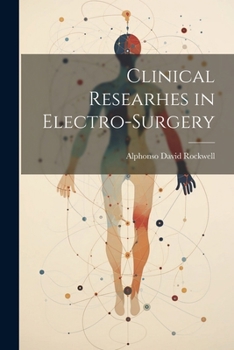 Paperback Clinical Researhes in Electro-Surgery Book