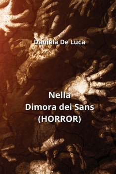 Paperback Nella Dimora dei Sans (HORROR) [Italian] Book