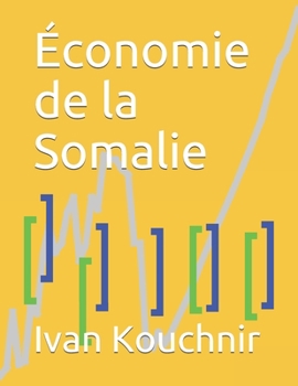 Paperback Économie de la Somalie [French] Book