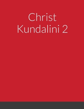 Paperback Christ Kundalini 2 Book