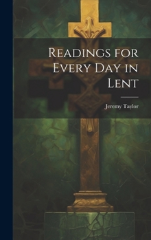 Hardcover Readings for Every Day in Lent Book