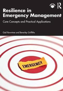 Paperback Resilience in Emergency Management: Core Concepts and Practical Applications Book