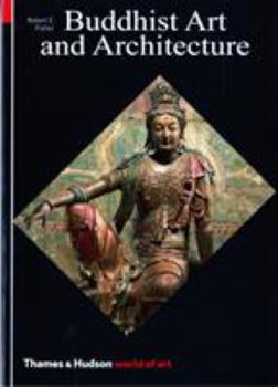 Buddhist Art and Architecture (World of Art) - Book  of the World of Art