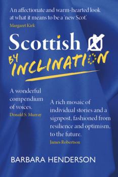 Scottish by Inclination