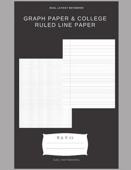 Paperback Graph paper & college ruled line paper: Dual layout notebook Book