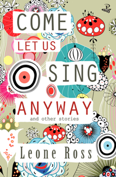 Paperback Come Let Us Sing Anyway Book