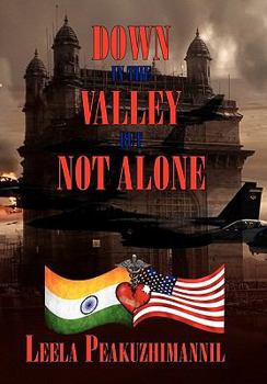 Paperback Down in the Valley, But Not Alone Book