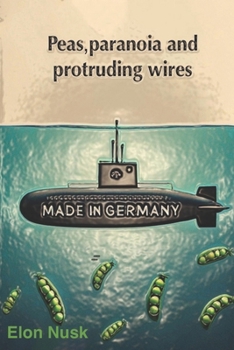 Paperback Peas, paranoia and protruding wires Book