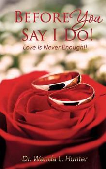 Paperback Before You Say I Do! Book