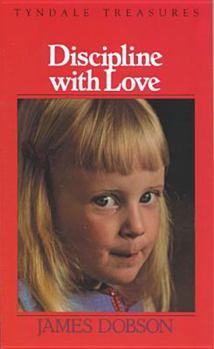 Mass Market Paperback Discipline with Love Book