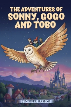 Paperback The Adventures of Sonny Gogo and Tobo Book