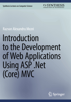 Paperback Introduction to the Development of Web Applications Using ASP .Net (Core) MVC Book
