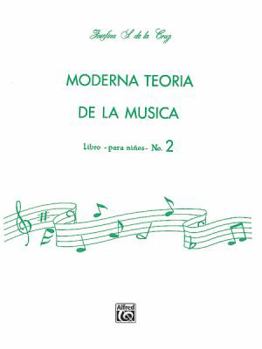Paperback Moderna Teoría de la Música, Bk 2: Spanish Language Edition [Spanish] Book