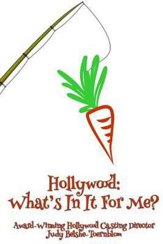Paperback Hollywood: What's In It For Me? Book
