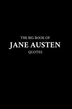 Paperback The Big Book of Jane Austen Quotes Book