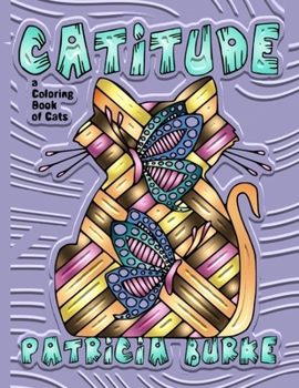 Paperback Catitude: a Coloring Book of Cats Book