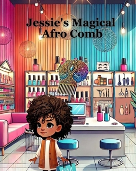 Paperback Jessie's Magical Afro Comb Book