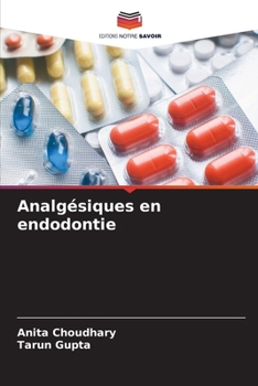 Paperback Analgésiques en endodontie Book