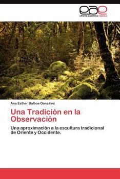 Paperback Una Tradición en la Observación [Spanish] Book
